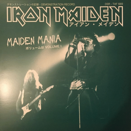 Iron Maiden (UK-1) : Maiden Mania - Volume 1